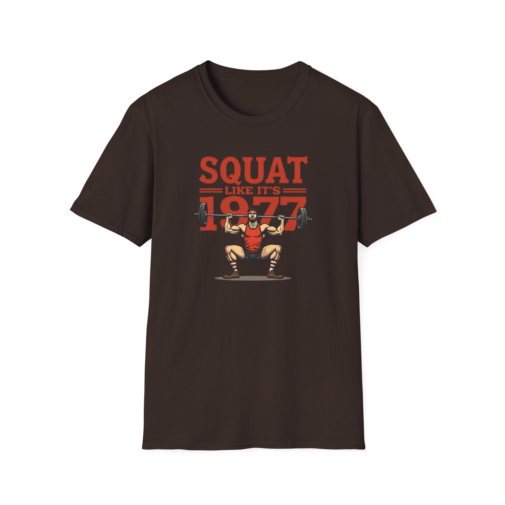 Squat Like It’s 1977 – Retro Redux Edition T-Shirt