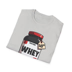 $49.99 Whey of Life T-Shirt
