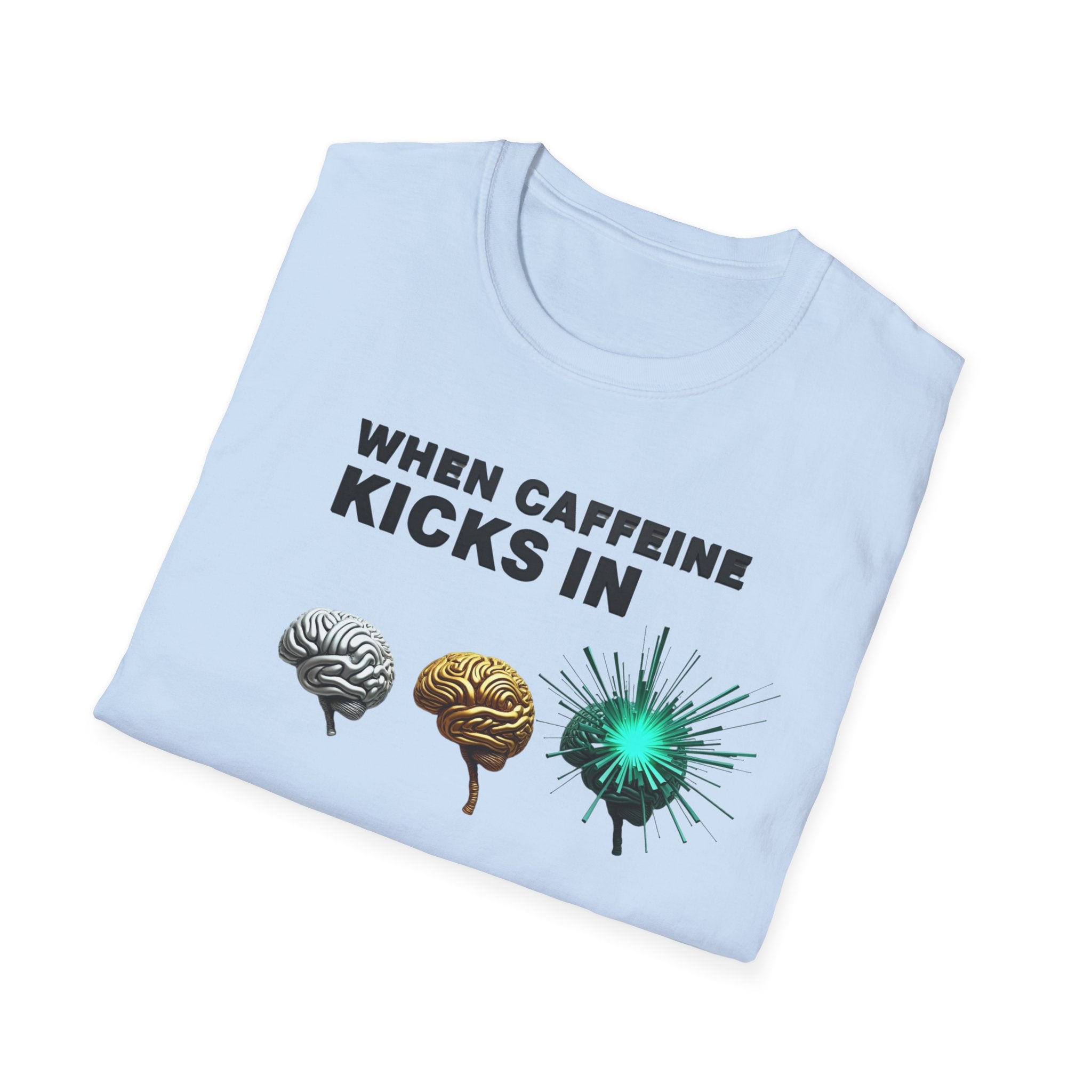 When Caffeine Kicks In – Brain Upgrade Sequence T-Shirt