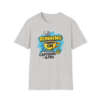 Running on Caffeine & PRs T-Shirt