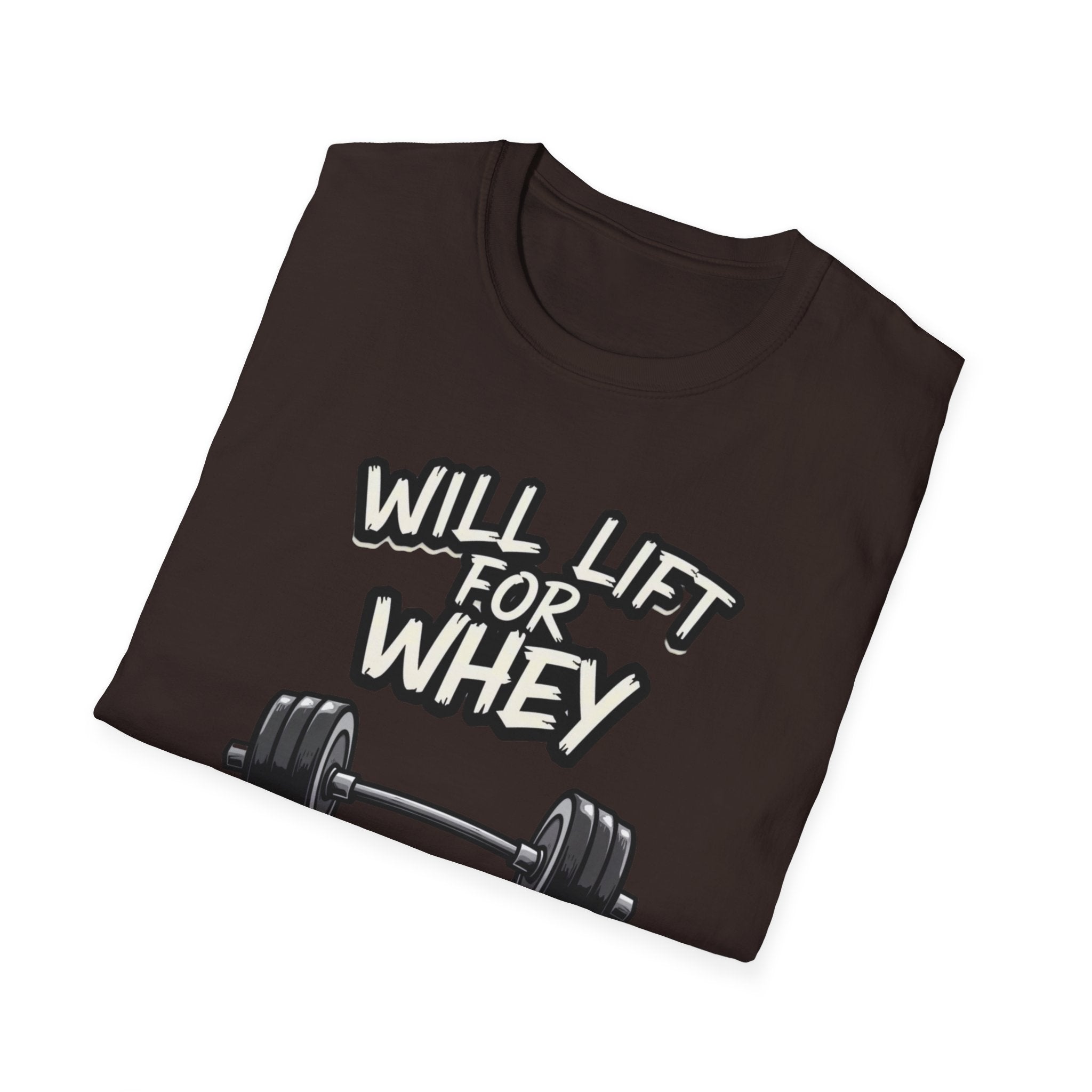 Will Lift for Whey – Monochrome Barbell Edition T-Shirt