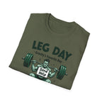 Leg Day – Gravity’s Favorite Day T-Shirt