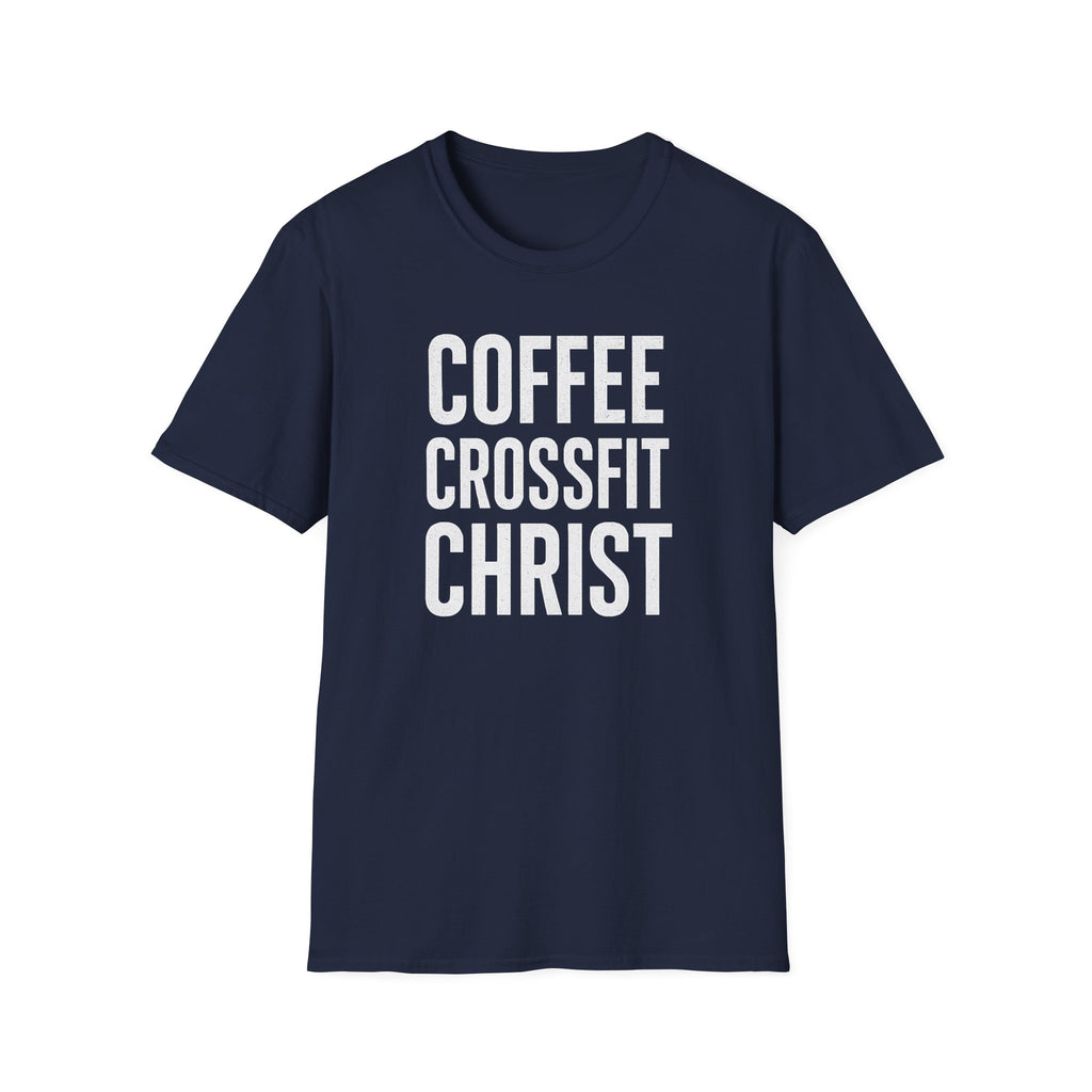 Coffee. CrossFit. Christ. – Bold Faith & Fitness Tshirt
