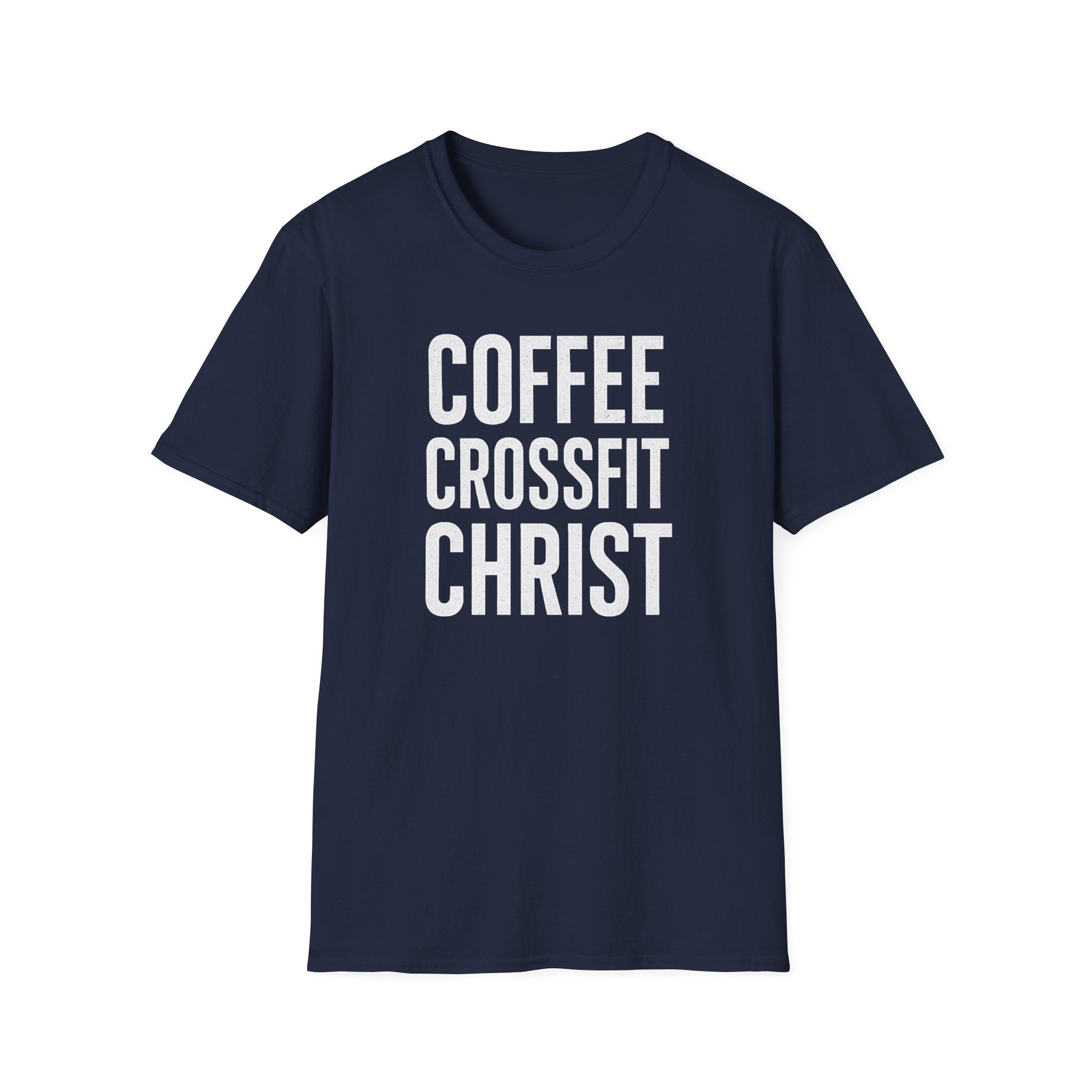 Coffee. CrossFit. Christ. – Bold Faith & Fitness Tshirt