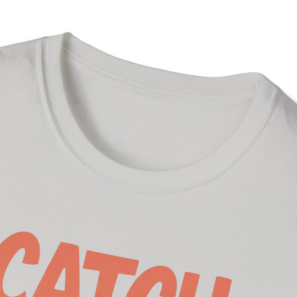 Catch Me by the Racks – Gym Hangout Series T-Shirt