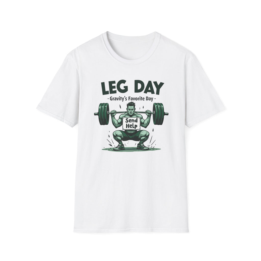 Leg Day – Gravity’s Favorite Day T-Shirt