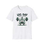 Leg Day – Gravity’s Favorite Day T-Shirt