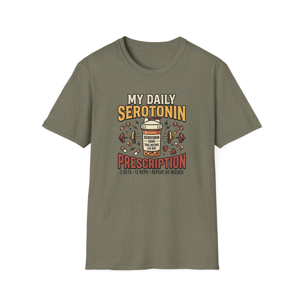 My Daily Serotonin prescription T-Shirt