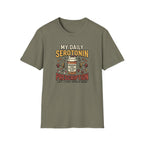 My Daily Serotonin prescription T-Shirt