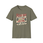 Push day - Resting wasn't an option T-Shirt