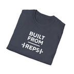 Built from Reps T-Shirt