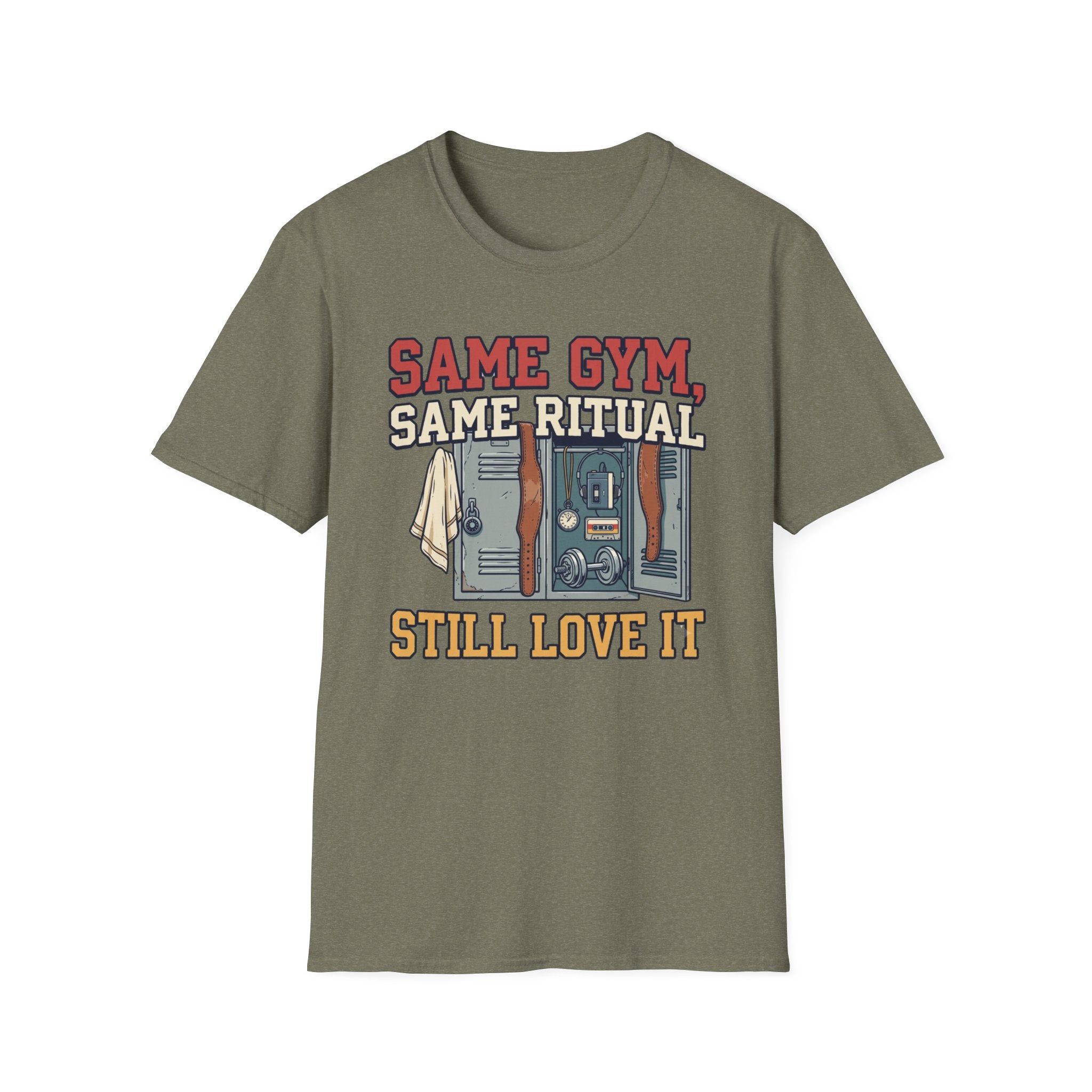 Same Gym, Same Ritual. Still love it T-Shirt