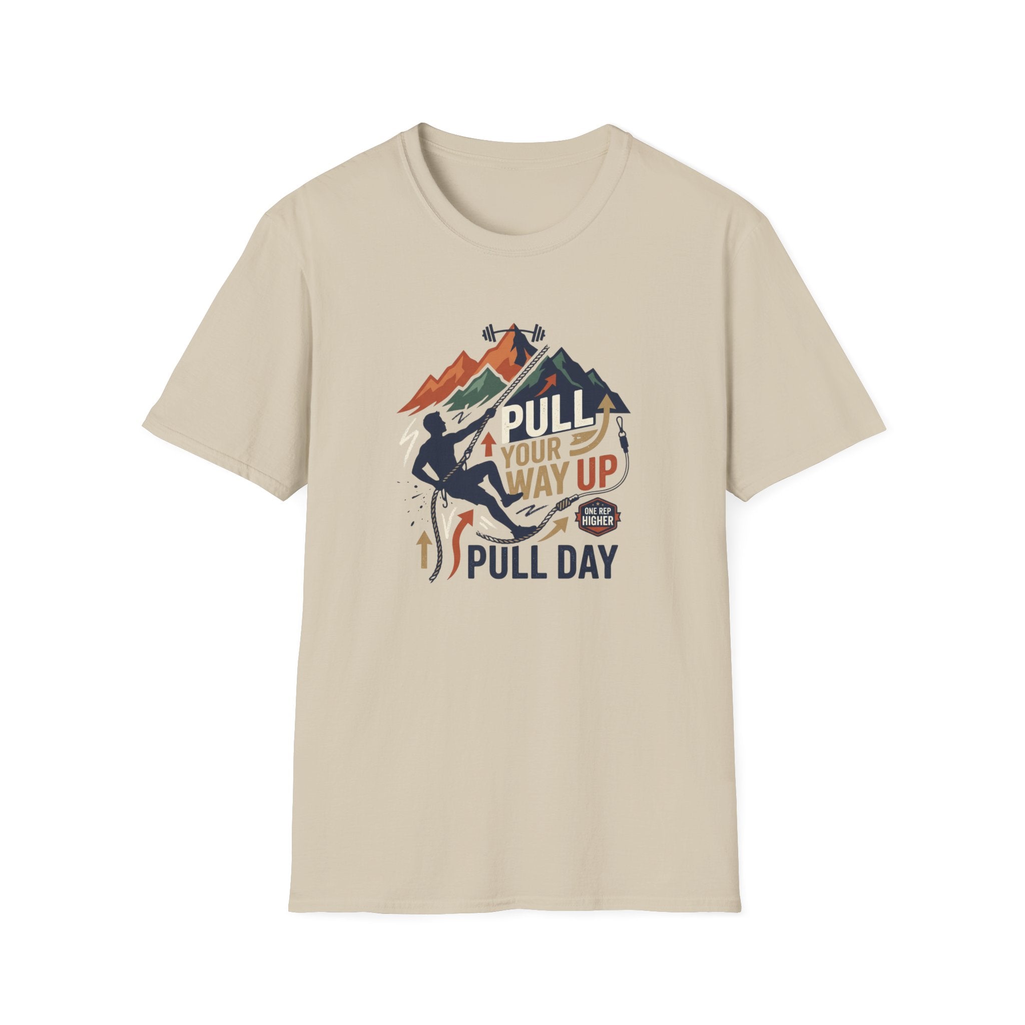Pull your way up T-Shirt