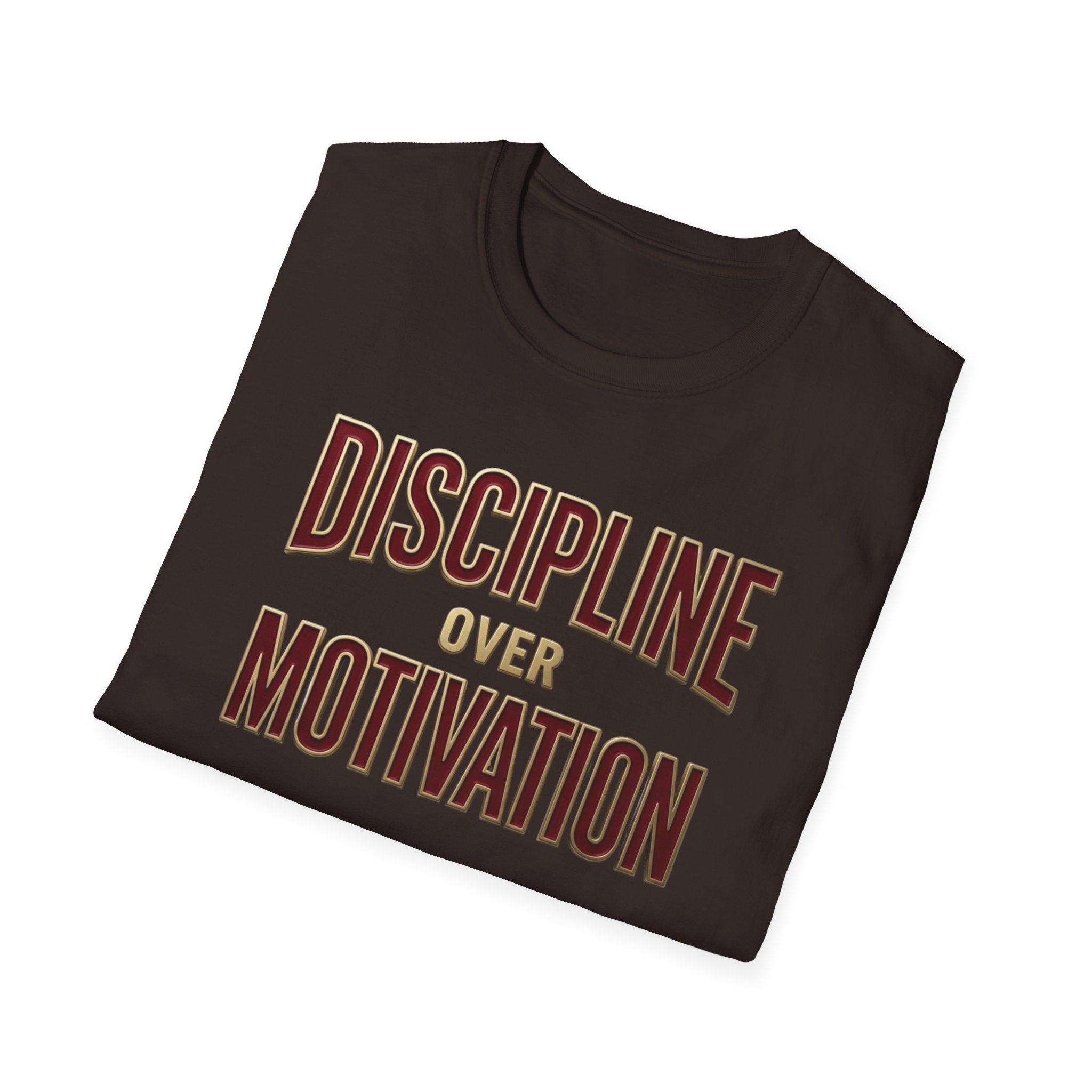 Discipline over motivation T-Shirt