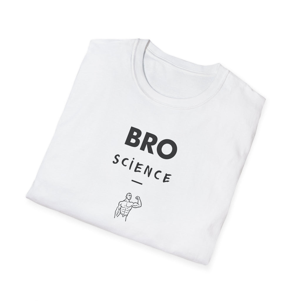 Bro Science – Muscle Logic Verified T-Shirt