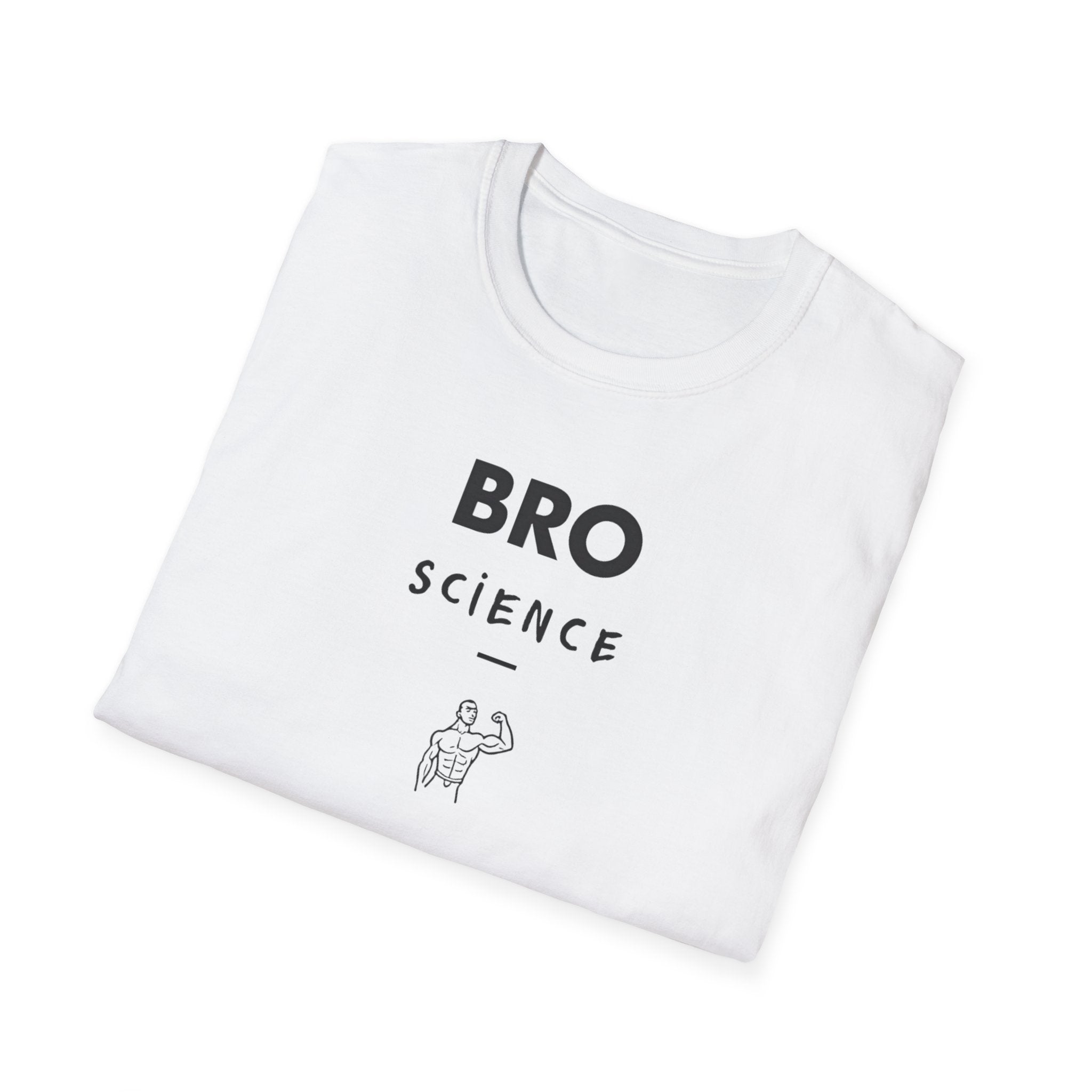Bro Science – Muscle Logic Verified T-Shirt