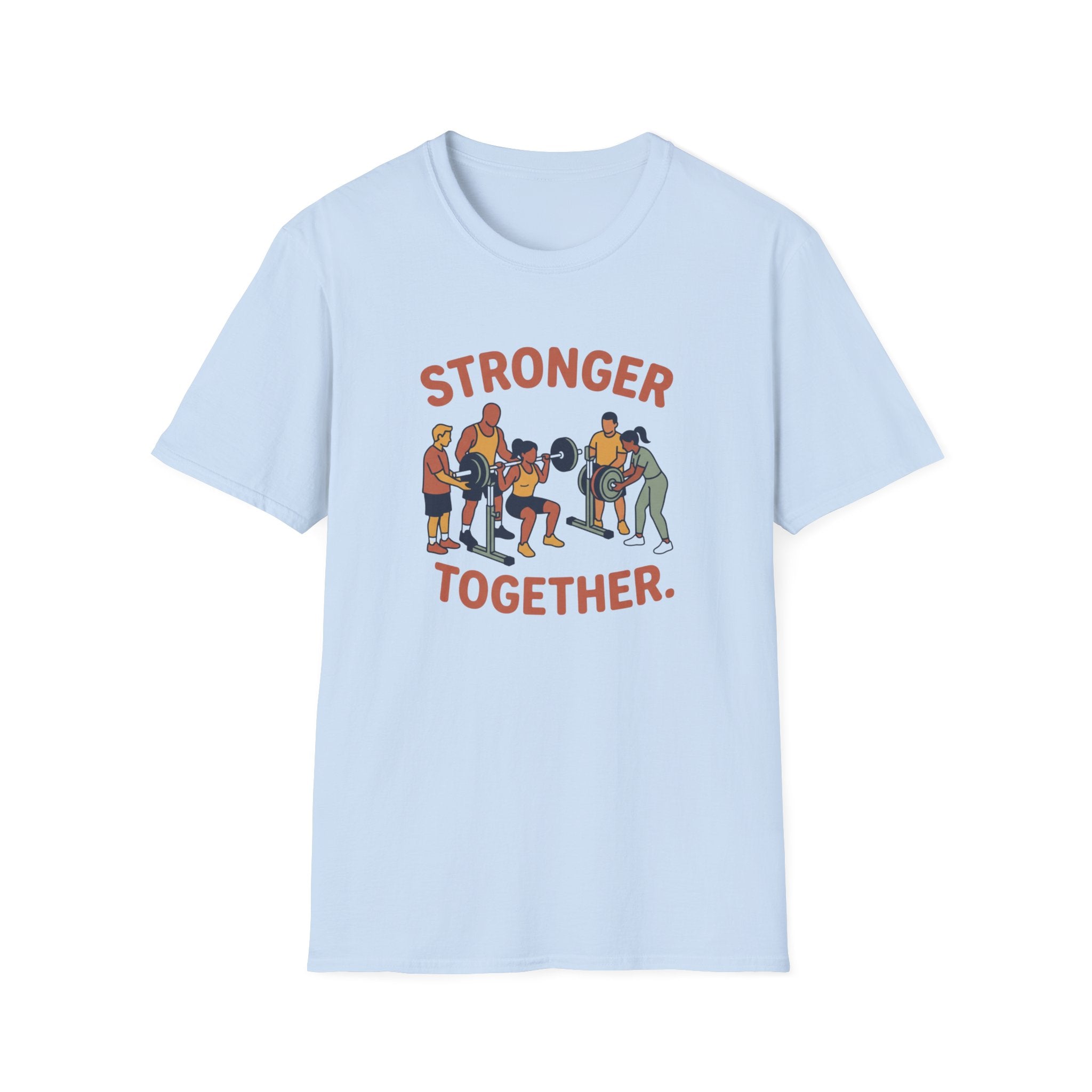 Stronger together 2 T-Shirt
