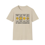 Mood scheduled T-Shirt
