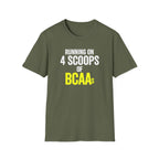 Running on 4 Scoops of BCAAs T-Shirt