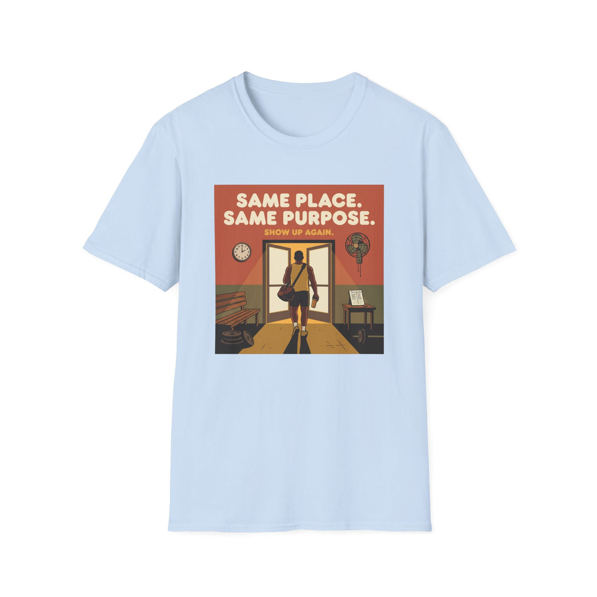 Same place, same purpose - Gym T-Shirt