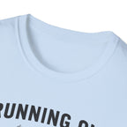 Running on Caffeine & PRs – Minimal Strength Mode T-Shirt