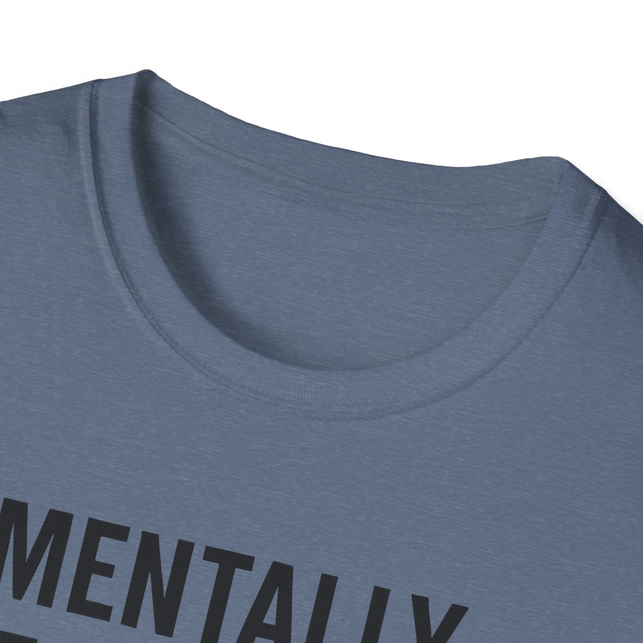 Mentally at the Gym. Physically? Almost – Witty Minimalist Tshirt