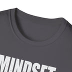 Mindset: Bulk T-Shirt