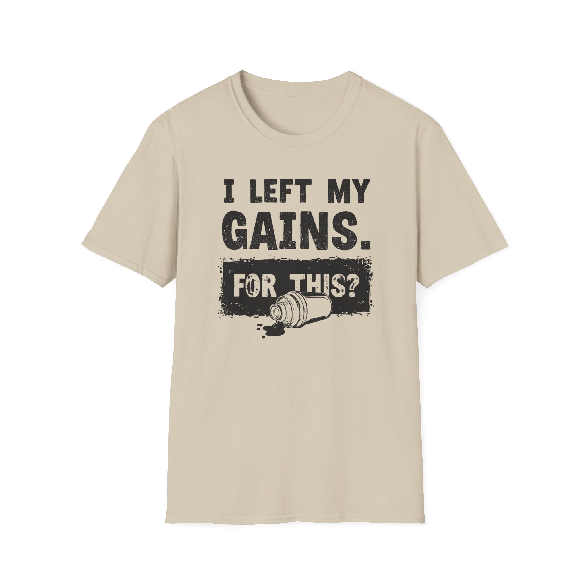 I Left My Gains for This? (Vintage Grunge Edition) T-Shirt