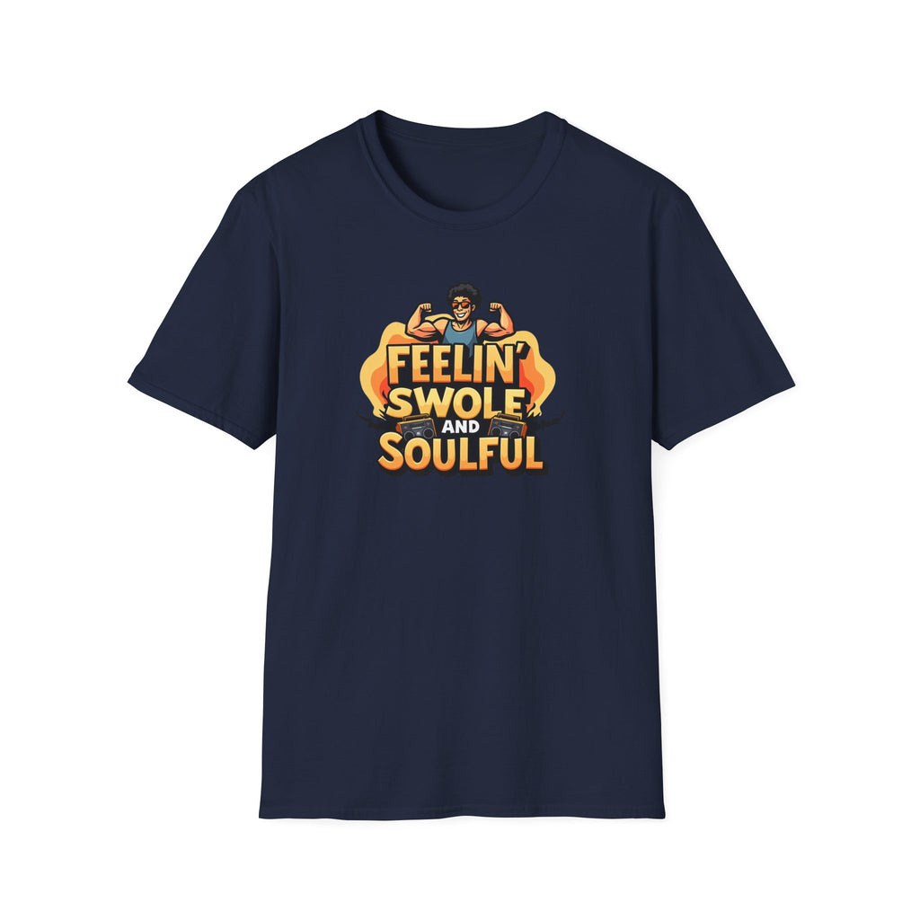 Feelin’ Swole and Soulful – Funk Pump Edition T-Shirt
