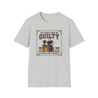 The court finds me guilty of great workout T-Shirt