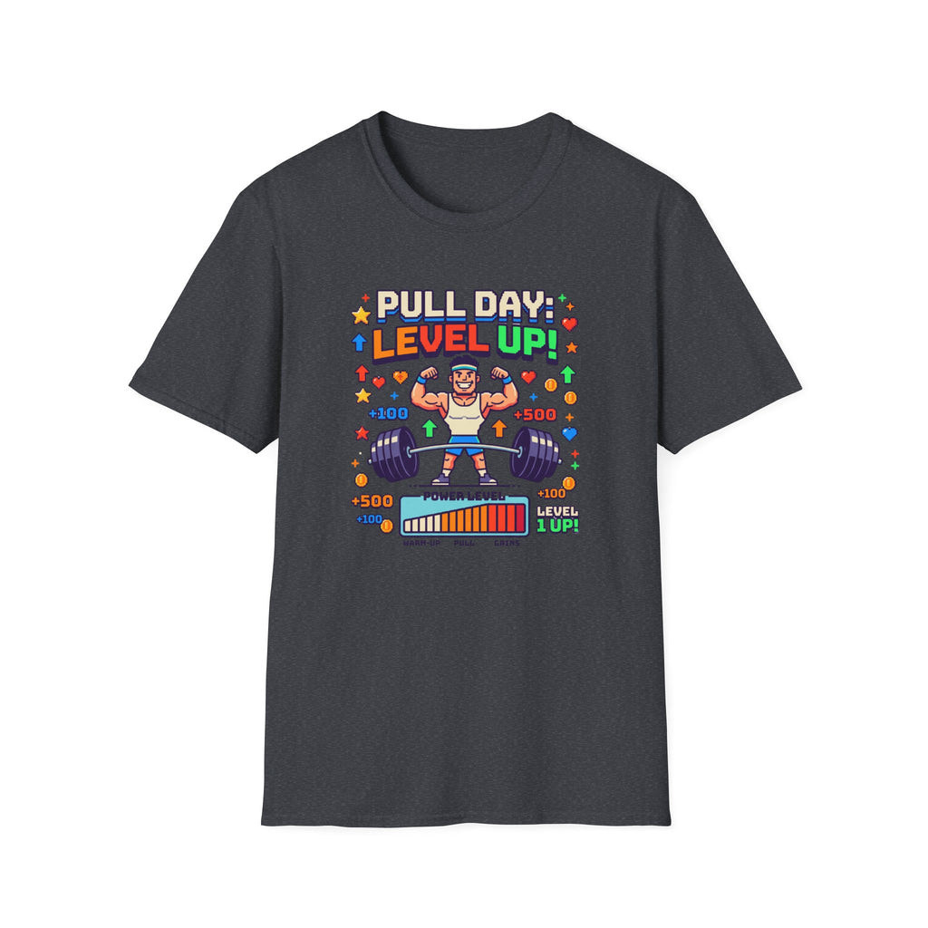 Pull day - Level Up game T-Shirt