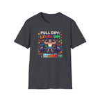 Pull day - Level Up game T-Shirt