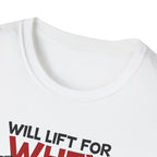 Will Lift for Whey – Scoop Edition T-Shirt
