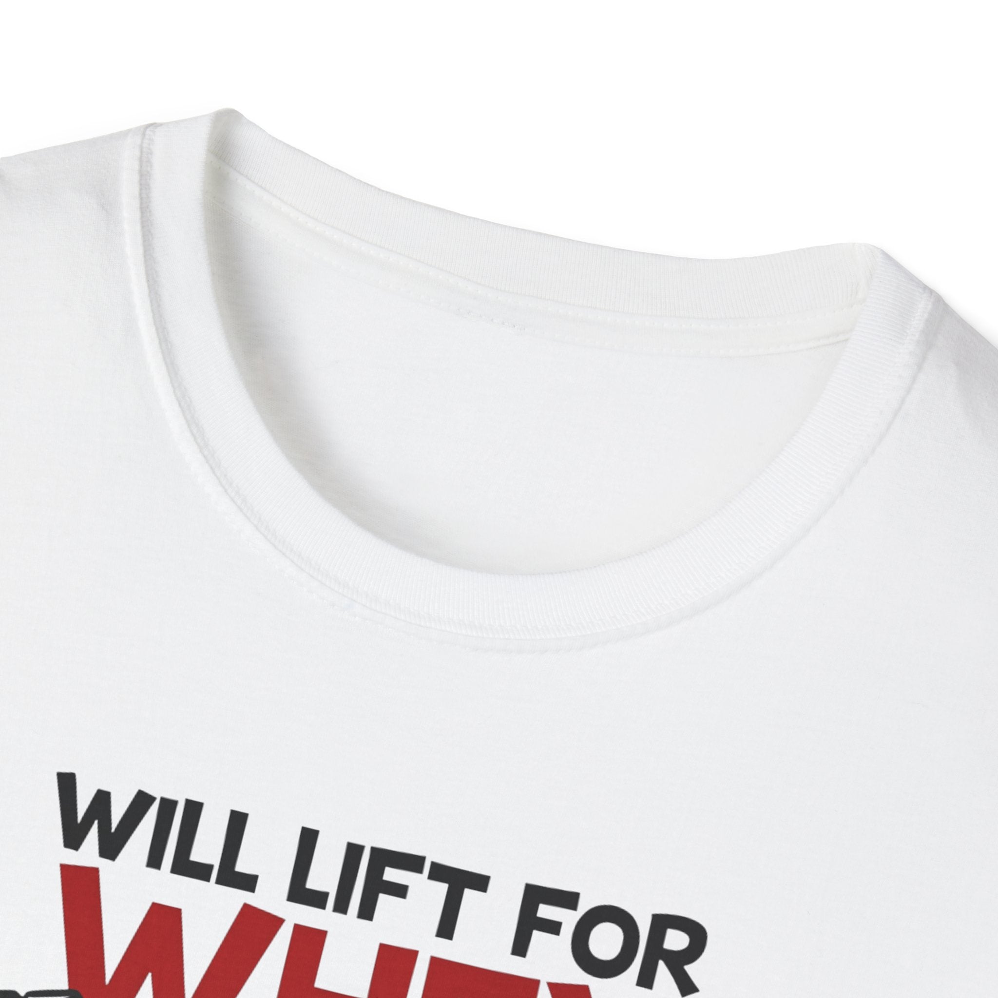 Will Lift for Whey – Scoop Edition T-Shirt