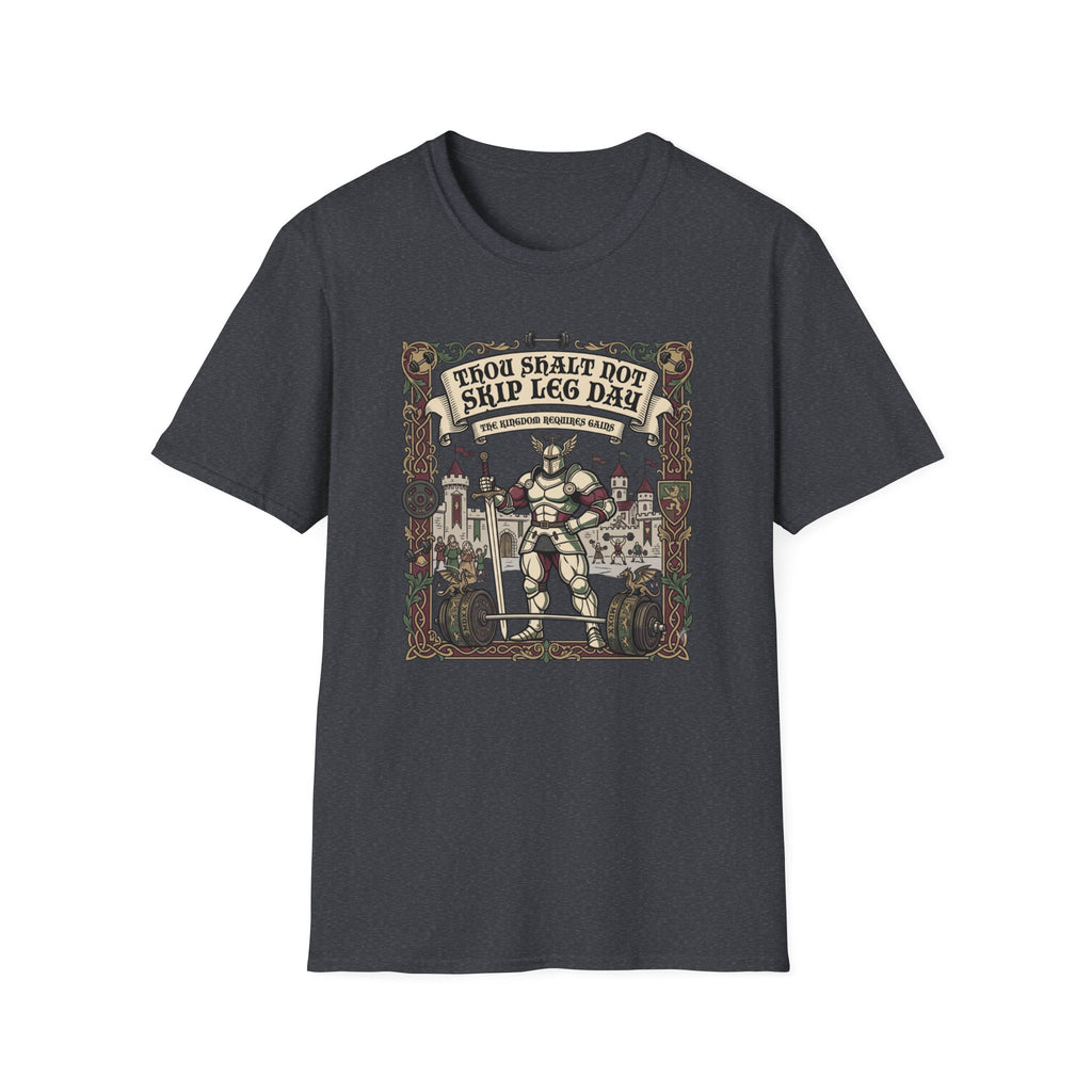 Thou Shalt not skip leg day T-Shirt