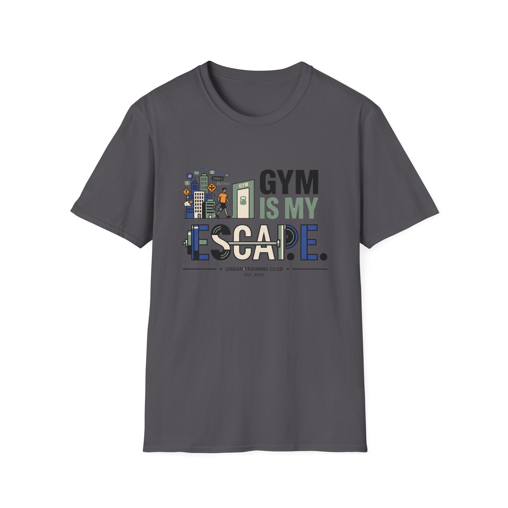 Gym is my escape - witty T-Shirt