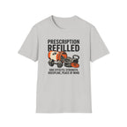 Prescription refilled for Gym T-Shirt