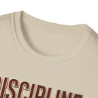 Discipline over motivation T-Shirt