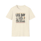 Leg day - Please maintain a safe distance T-Shirt