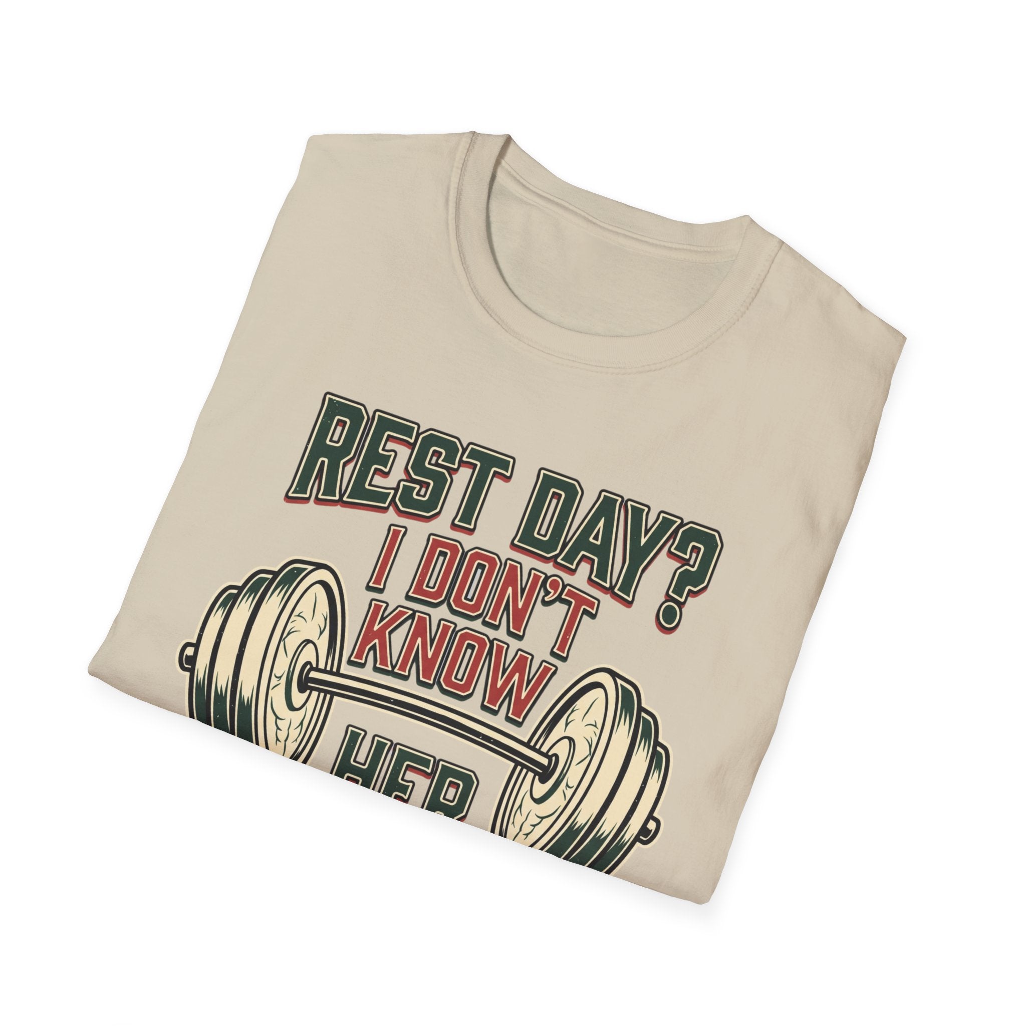 Rest day - Don't know her T-Shirt