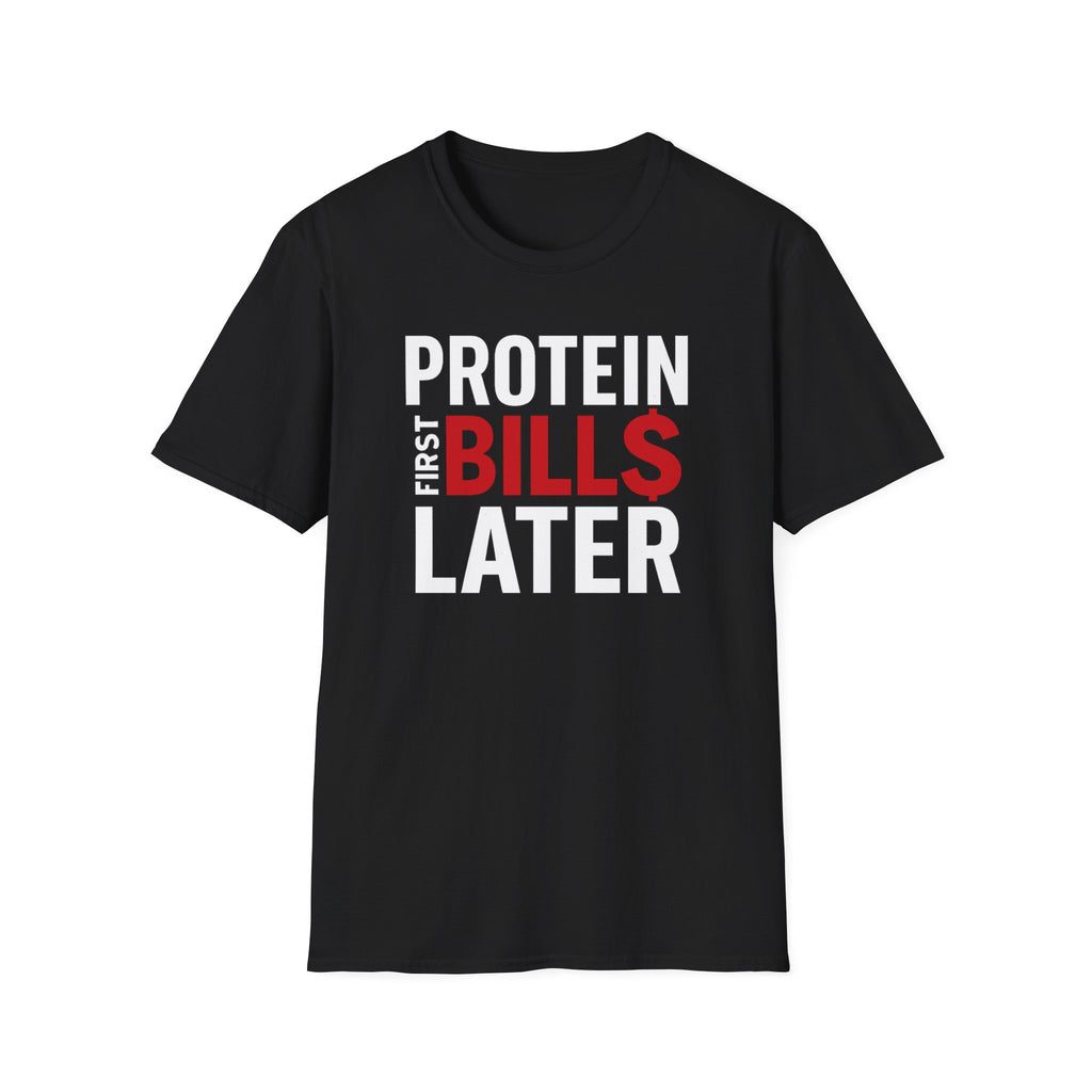 Protein Over Payments T-Shirt