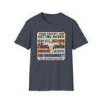 Receipt for getting jacked T-Shirt