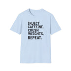 Inject. Crush. Repeat. T-Shirt
