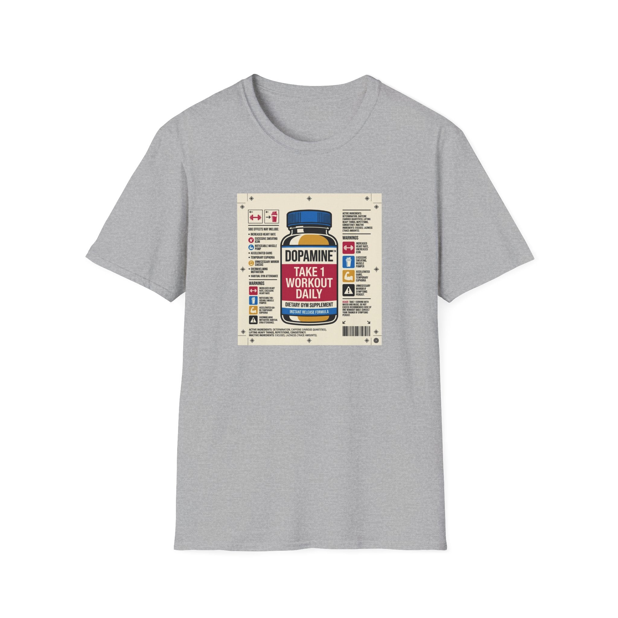Dopamine - Take 1 workout daily T-Shirt