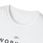 Workout = Relaxation T-Shirt