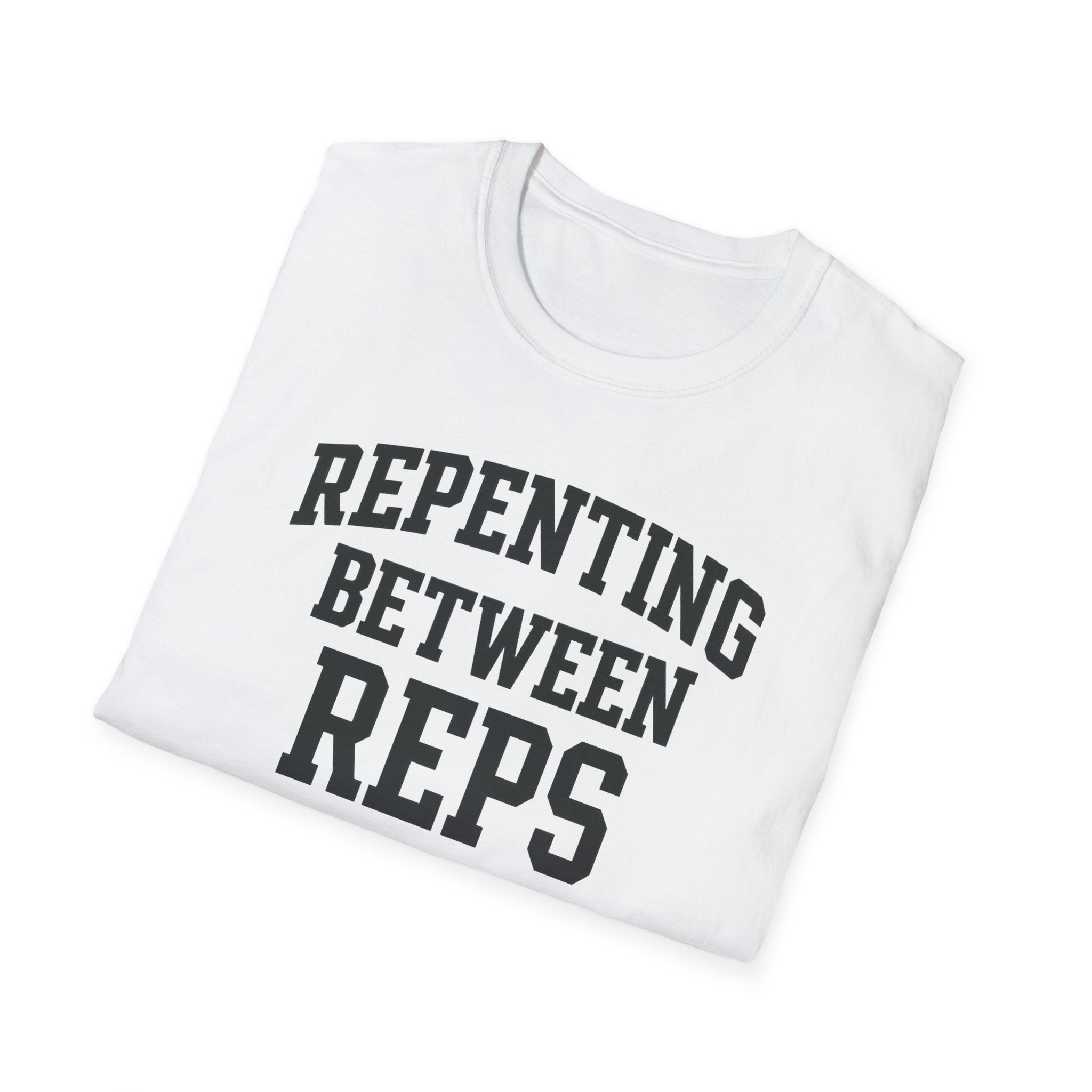 Repenting Between Reps – Bold Faith & Fitness  Tshirt