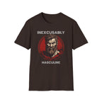 Inexcusably Masculine T-Shirt