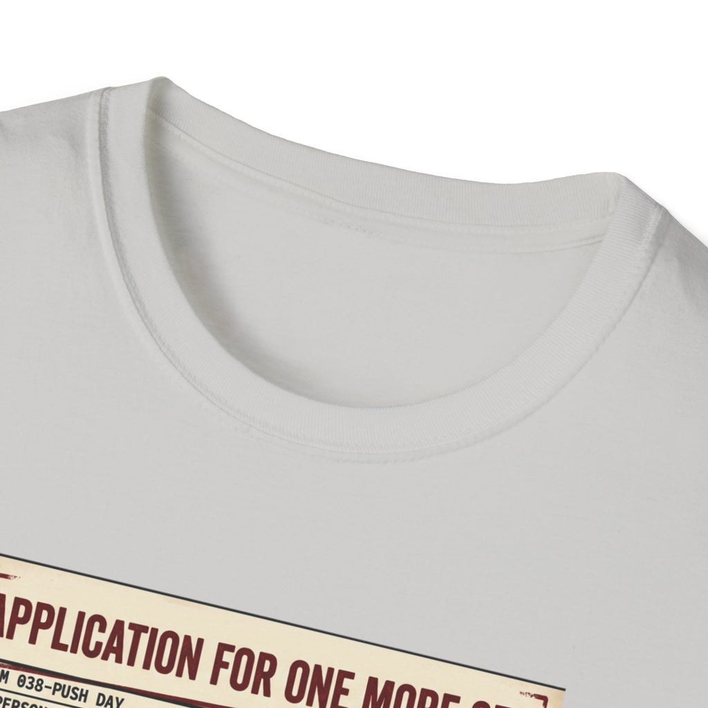 Application for one more set -  Push day T-Shirt