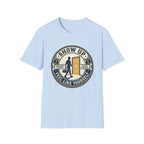 Show up - Feel like yourself T-Shirt