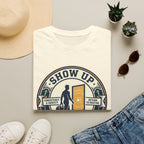 Show up - Feel like yourself T-Shirt